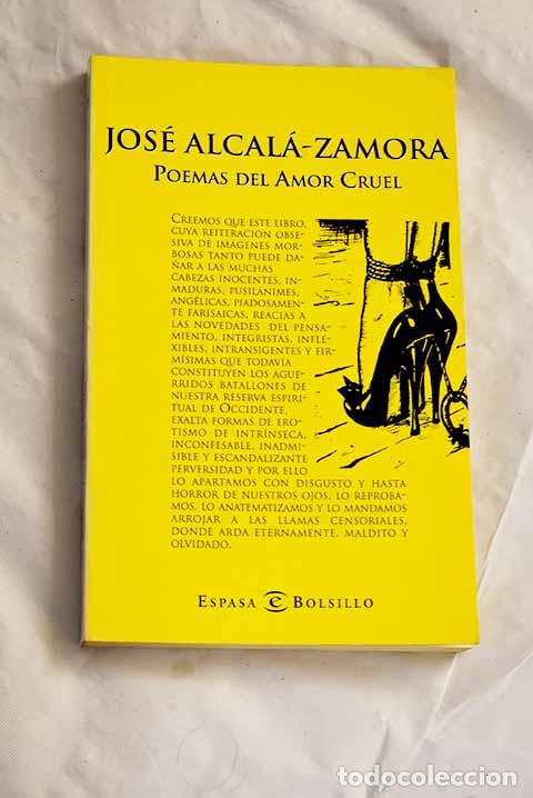 B&uuml;cher: Poemas de amor cruel.- Alcal&aacute;-Zamora, Jos&eacute;