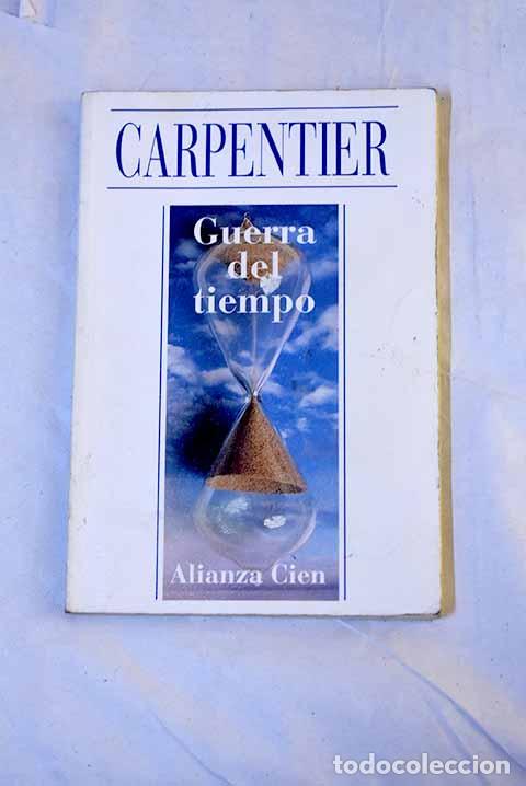 B&uuml;cher: Guerra del tiempo: Carpentier, Alejo.- Carpentier, Alejo