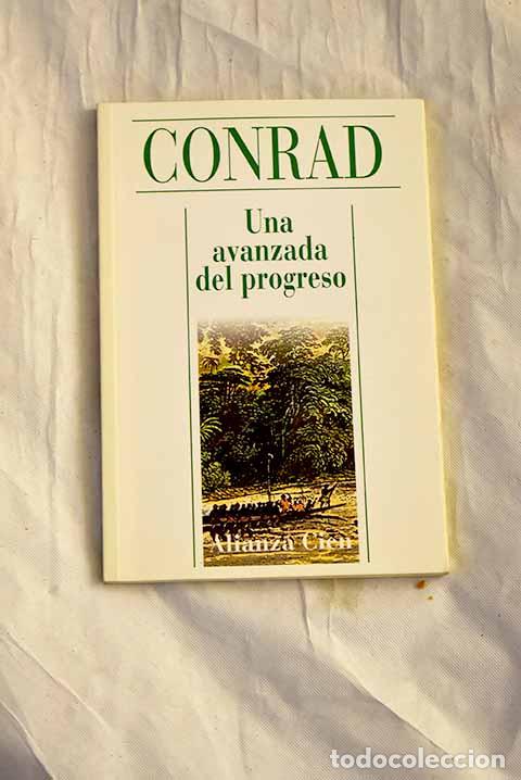 Libros: Una avanzada del progreso.- Conrad, Joseph
