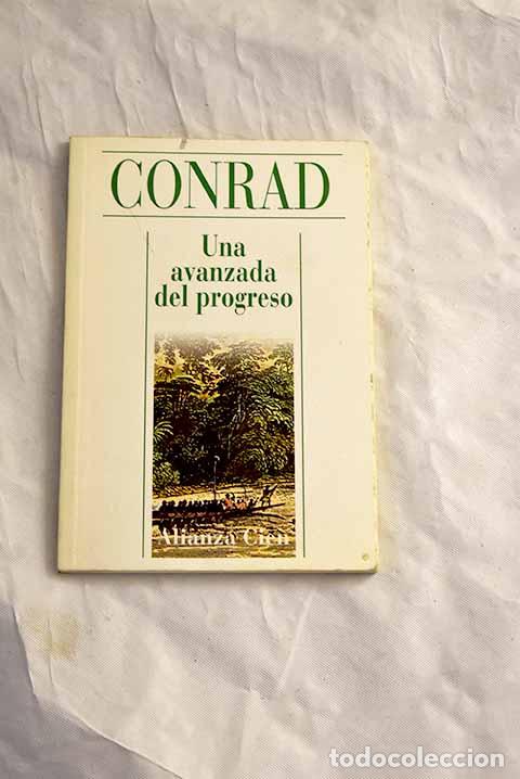 Libros: Una avanzada del progreso.- Conrad, Joseph