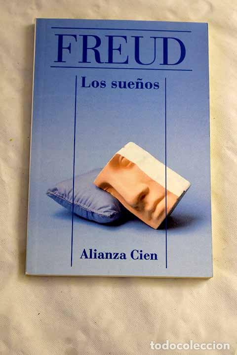 Libros: Los sue&ntilde;os: Freud, Sigmund.- Freud, Sigmund