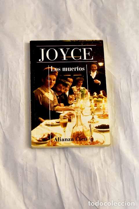Libros: Los muertos: Joyce, James.- Joyce, James