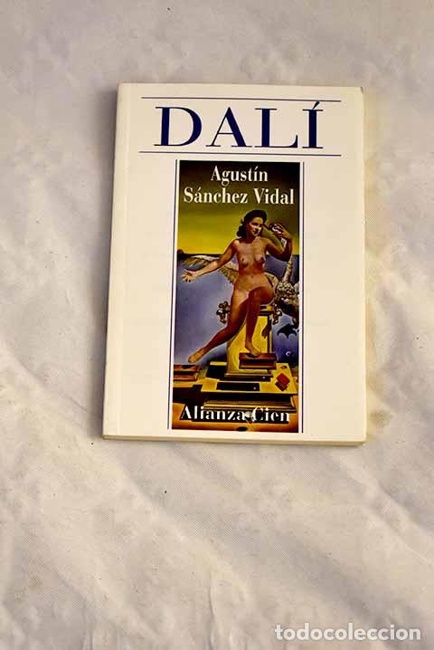 Libros: Dal&iacute;: S&aacute;nchez Vidal, Agust&iacute;n.- S&aacute;nchez Vidal, Agust&iacute;n