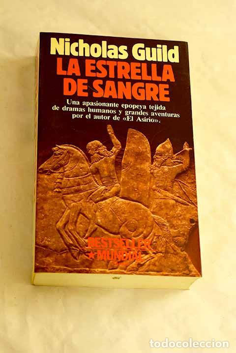B&uuml;cher: La estrella de sangre.- Guild, Nicholas