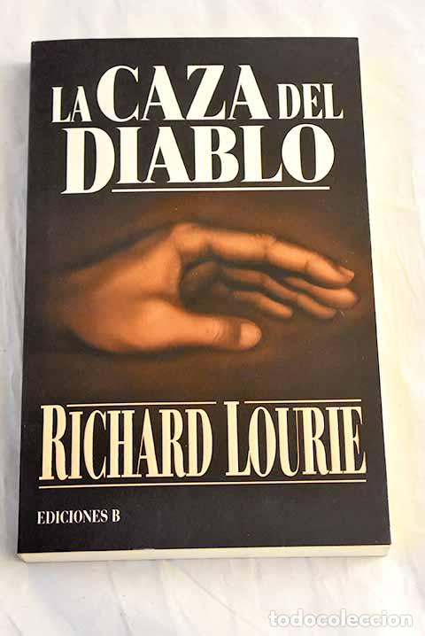 B&uuml;cher: La caza del diablo: Lourie, Richard.- Lourie, Richard