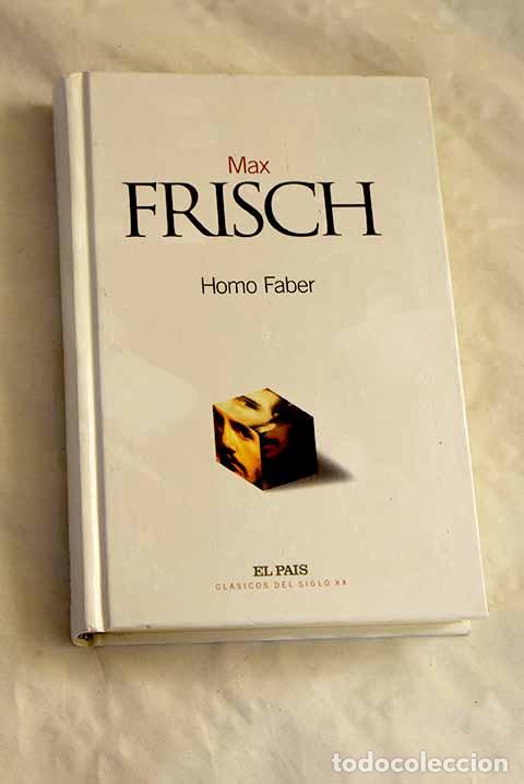 Libros: Homo Faber: Frisch, Max.- Frisch, Max
