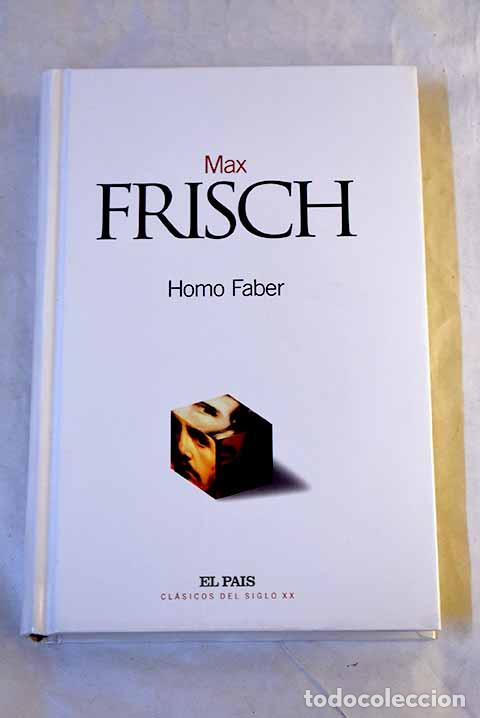 Libros: Homo Faber: Frisch, Max.- Frisch, Max