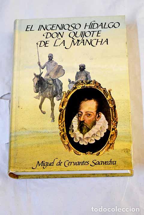 Libros: Don Quijote de la Mancha.- Cervantes Saavedra, Miguel de