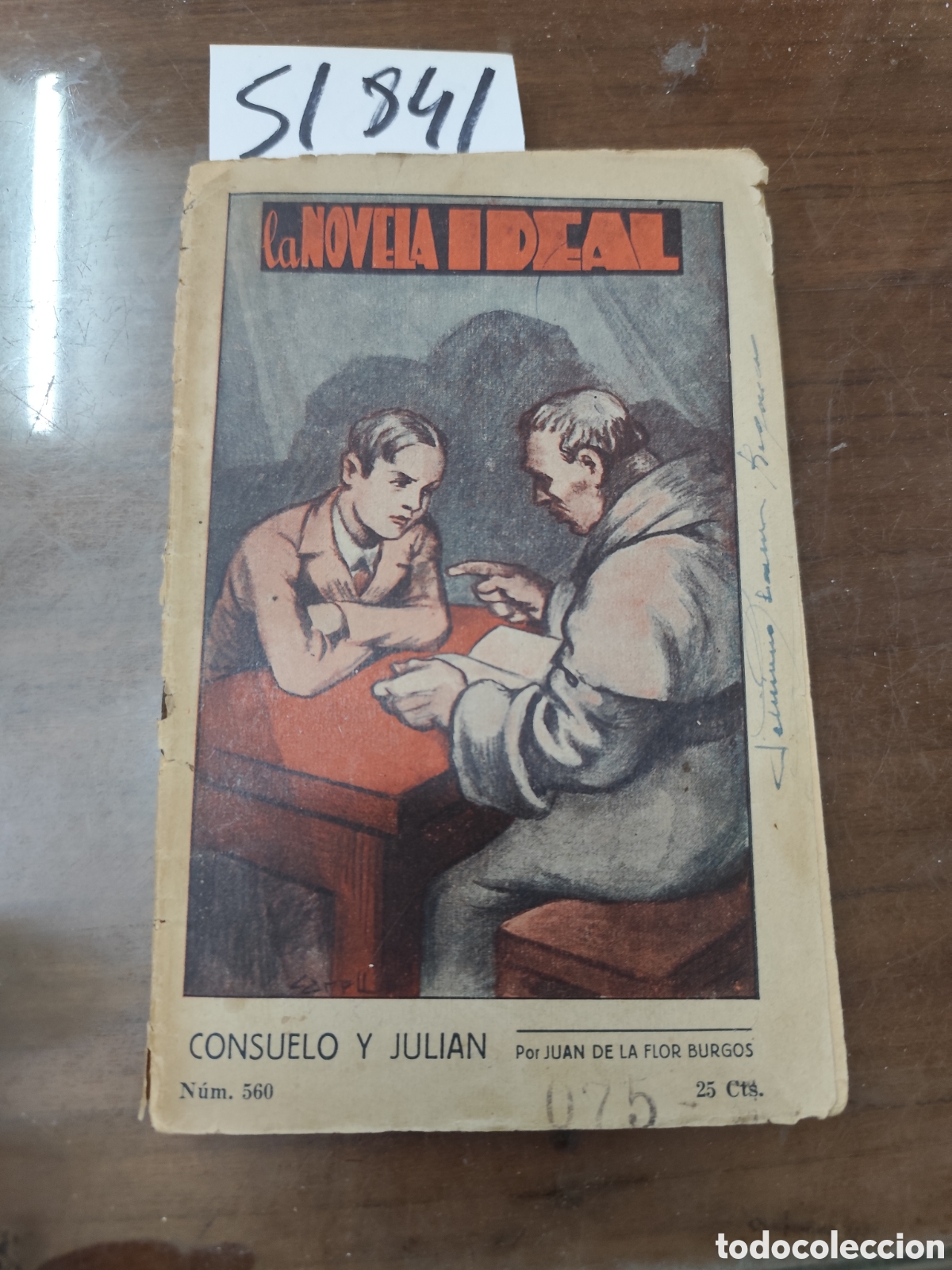 books: CONSUELO Y JULIAN. La novela Ideal n&ordm; 506. La Revista Blanca. A&ntilde;o 1937 - FLOR BURGOS,Juan de la