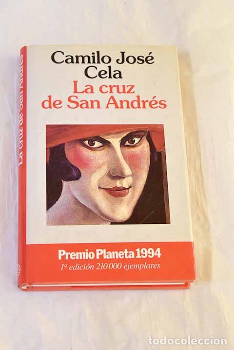 Libros: La cruz de San Andr&eacute;s.- Cela, Camilo Jos&eacute;