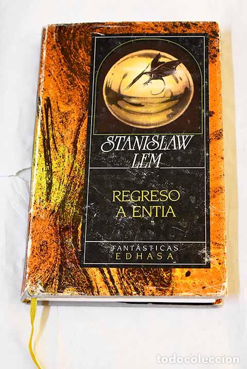 Libros: Regreso a Entia: Lem, Stanislaw.- Lem, Stanislaw
