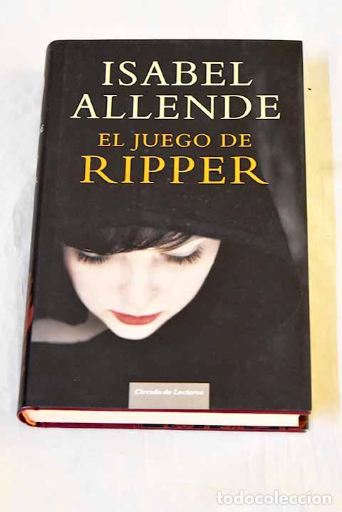 Libros: El juego de Ripper: Allende, Isabel.- Allende, Isabel