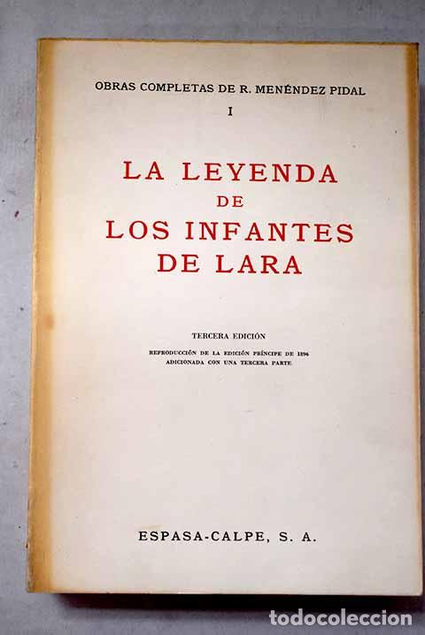 Libros: La leyenda de los Infantes de Lara.- Men&eacute;ndez Pidal, Ram&oacute;n