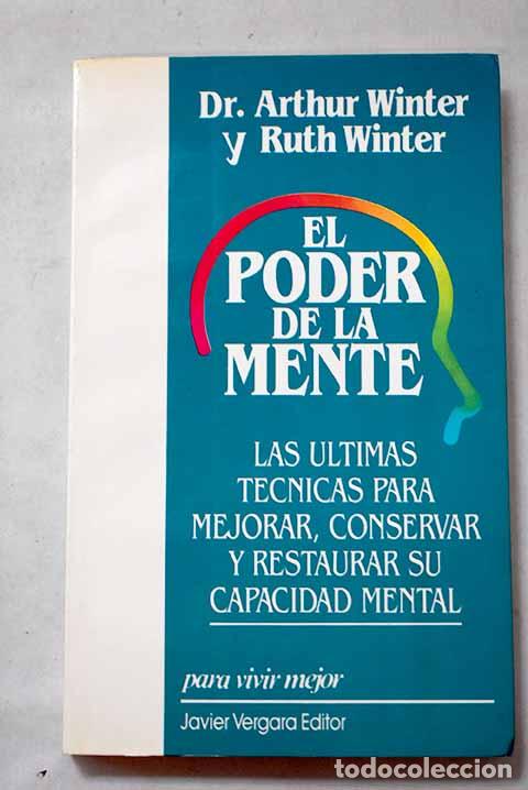 Libros: El poder de la mente.- Winter, Arthur
