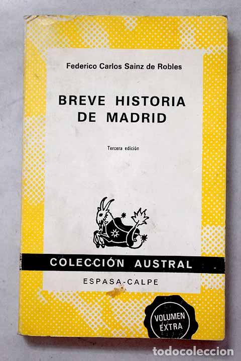 Libros: Breve historia de Madrid.- Sainz de Robles, Federico Carlos