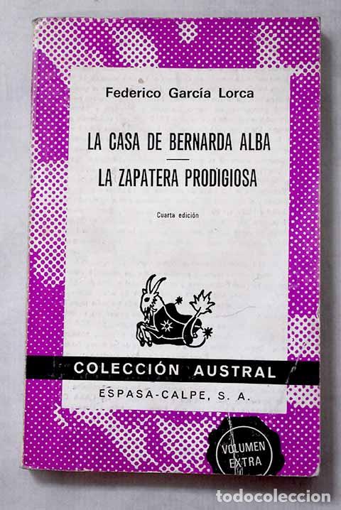 Libros: La casa de Bernarda Alba ; La zapatera prodigiosa.- Garc&iacute;a Lorca, Federico