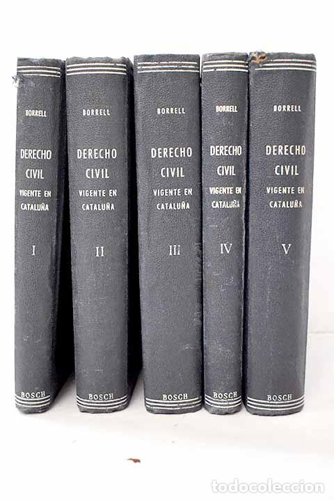 Libri di seconda mano: Derecho civil vigente en Catalu&ntilde;a.- Borrell i Soler, Antoni M.