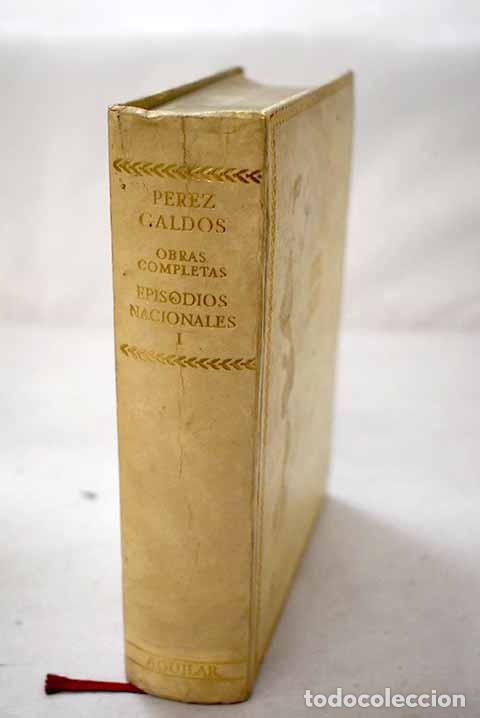 Libri di seconda mano: Episodios nacionales, Tomo I.- P&eacute;rez Gald&oacute;s, Benito