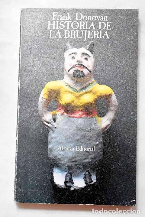 Libri di seconda mano: Historia de la brujer&iacute;a.- Donovan, Frank
