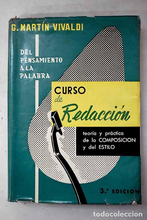 Livres: Del pensamiento a la palabra: Curso de redacci&oacute;n. Teor&iacute;a y pr&aacute;ctica de la composici&oacute;n y del estilo