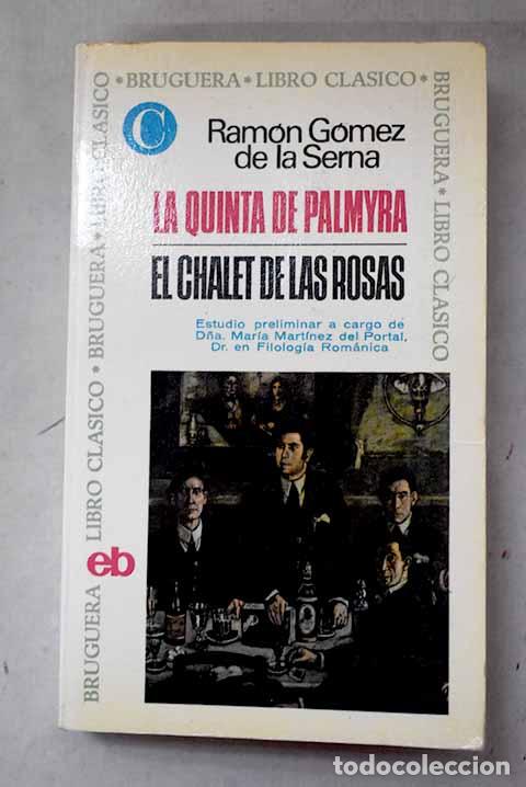 Livres: La quinta de Palmyra.- G&oacute;mez de la Serna, Ram&oacute;n