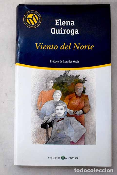 Libros: Viento del norte: Quiroga, Elena.- Quiroga, Elena