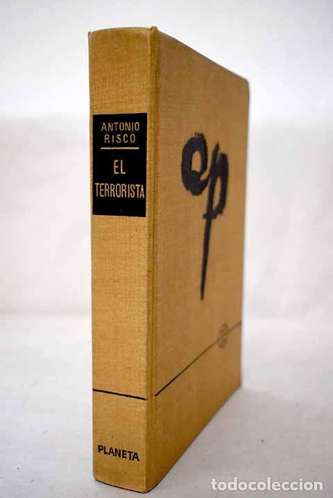 Libros: El terrorista: Risco, Ant&oacute;n.- Risco, Ant&oacute;n