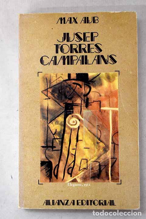 Libros: Jusep Torres Campalans.- Aub, Max