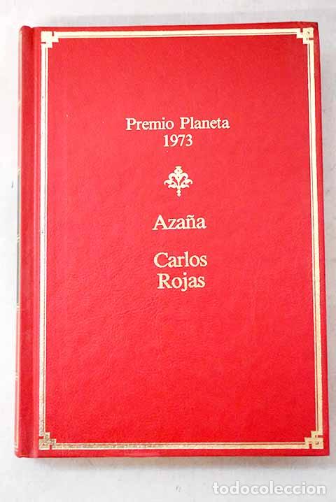 books: Aza&ntilde;a: Rojas, Carlos.- Rojas, Carlos