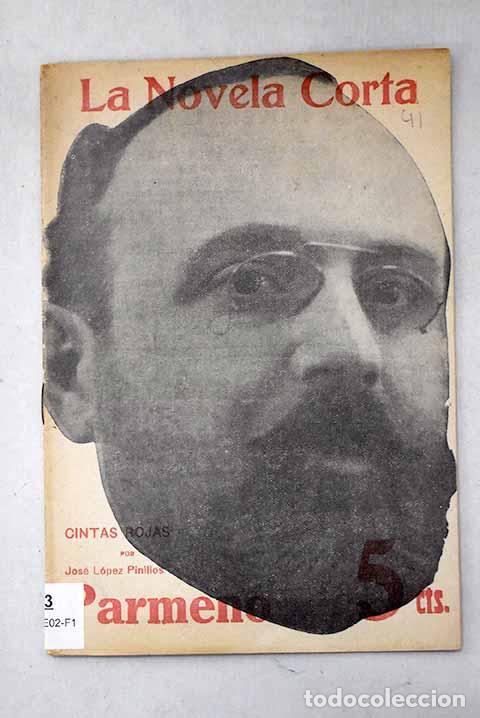Livres: Cintas rojas: L&oacute;pez Pinillos, Jos&eacute;.- L&oacute;pez Pinillos, Jos&eacute;