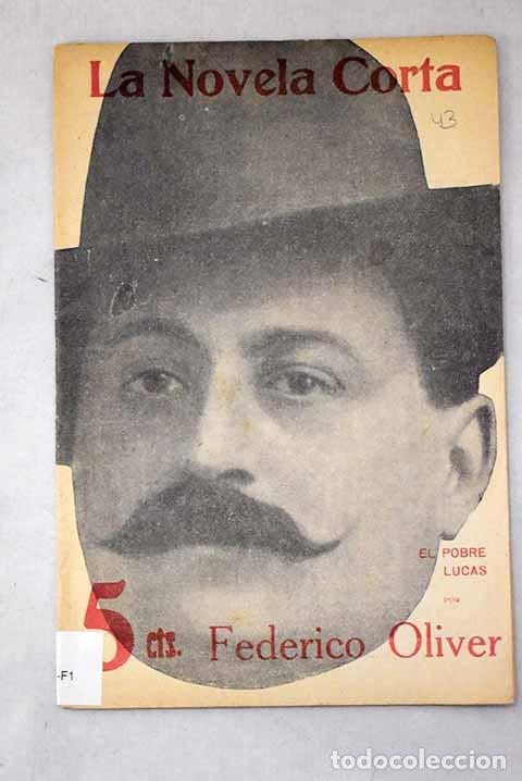 Livres: El pobre Lucas: Oliver, Federico.- Oliver, Federico
