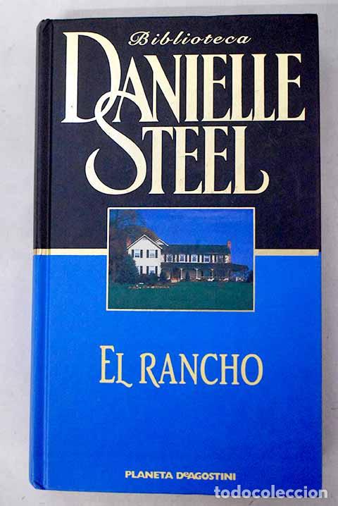 Livres: El rancho: Steel, Danielle.- Steel, Danielle