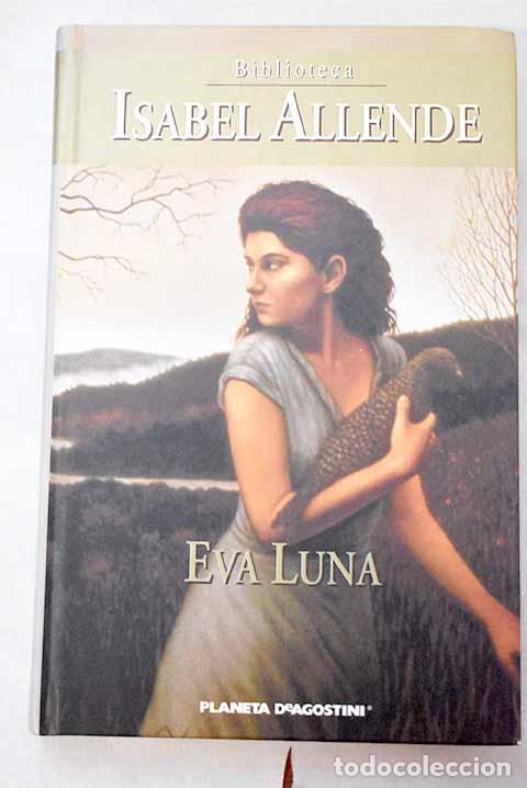 Livres: Eva Luna: Allende, Isabel.- Allende, Isabel