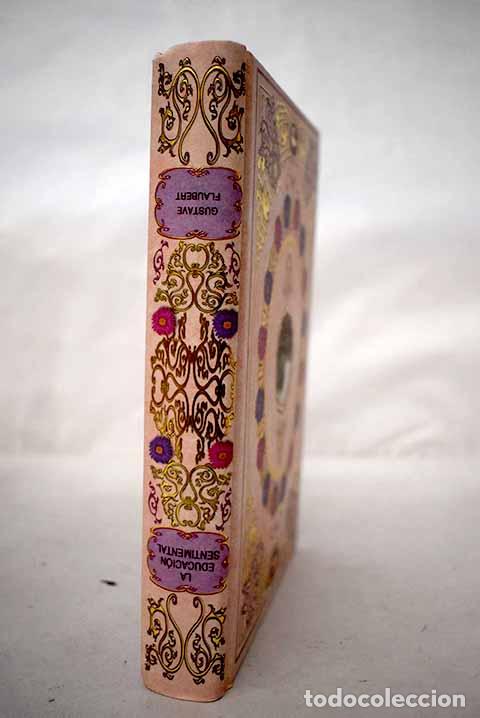 Livros em segunda m&atilde;o: La educaci&oacute;n sentimental.- Flaubert, Gustave