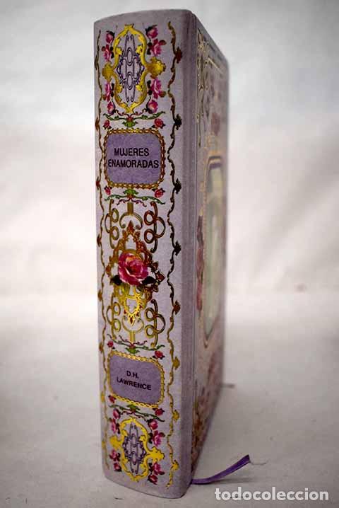 Libros: Mujeres enamoradas: Lawrence, D. H..- Lawrence, D. H.