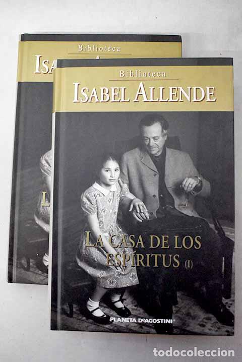 Libros: La casa de los esp&iacute;ritus.- Allende, Isabel