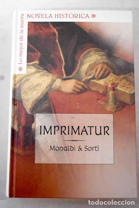 Libros: Imprimatur: Monaldi, Rita.- Monaldi, Rita