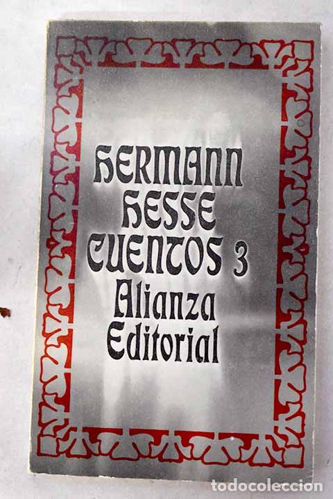 Livres: Cuentos, Tomo III: Hesse, Hermann.- Hesse, Hermann