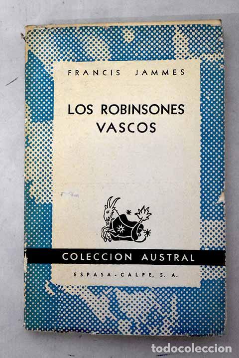 Livres: Los Robinsones vascos.- Jammes, Francis