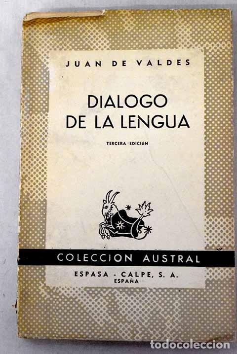 Livres: D&iacute;alogo de la lengua.- Vald&eacute;s, Juan de