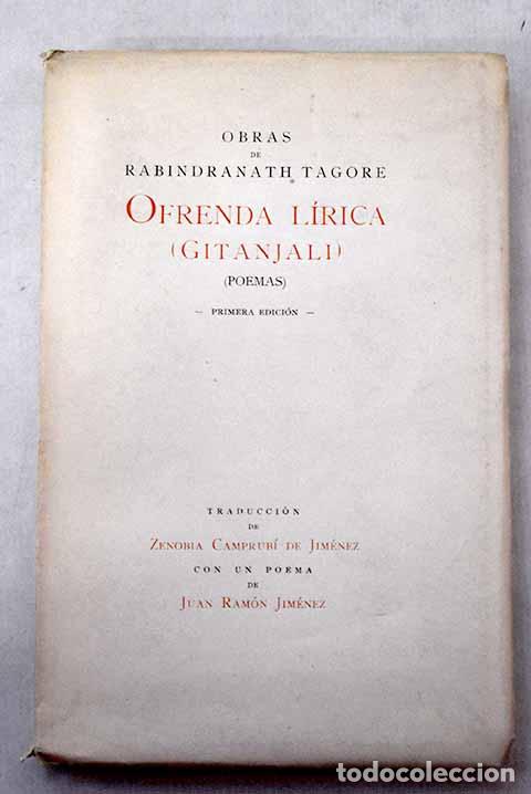 Libros: Ofrenda l&iacute;rica: (Gitanjali) : poemas.- Tagore, Rabindranath