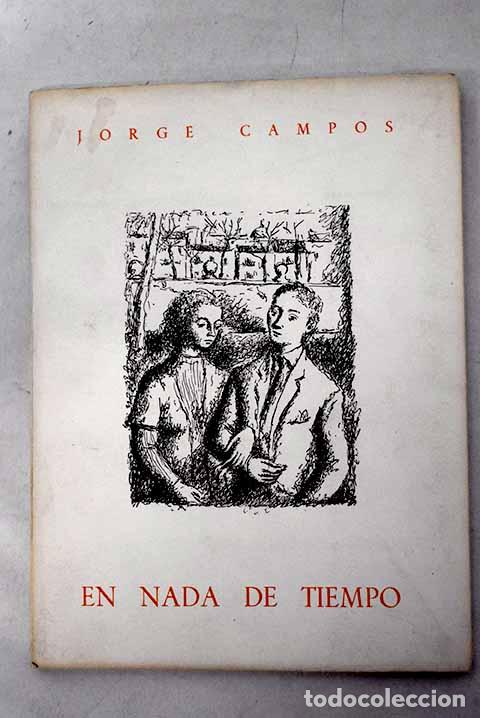 Libros: En nada de tiempo: Campos, Jorge.- Campos, Jorge