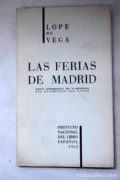 Libros: Las ferias de Madrid.- Vega, Lope de