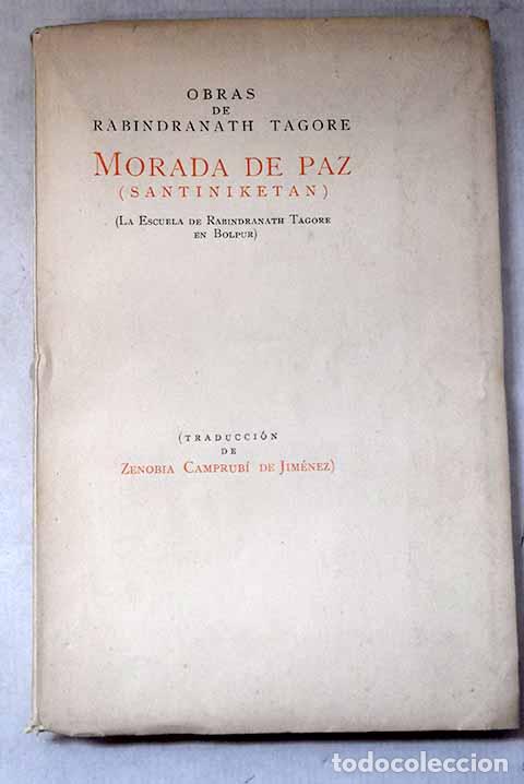 Libros: Morada de paz (Santiniquetan): la Escuela de Rabindranaz Tagore en Bolpur