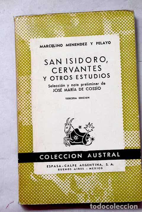 Libros: San Isidoro, Cervantes y otros estudios.- Men&eacute;ndez Pelayo, Marcelino