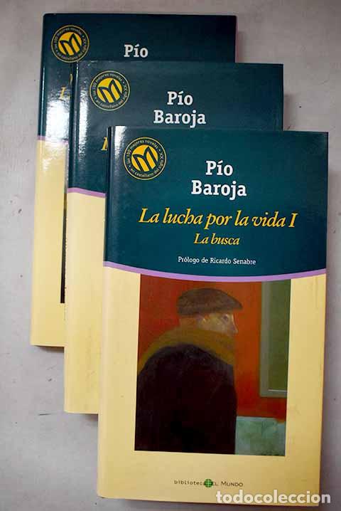 Libros: La lucha por la vida.- Baroja, P&iacute;o