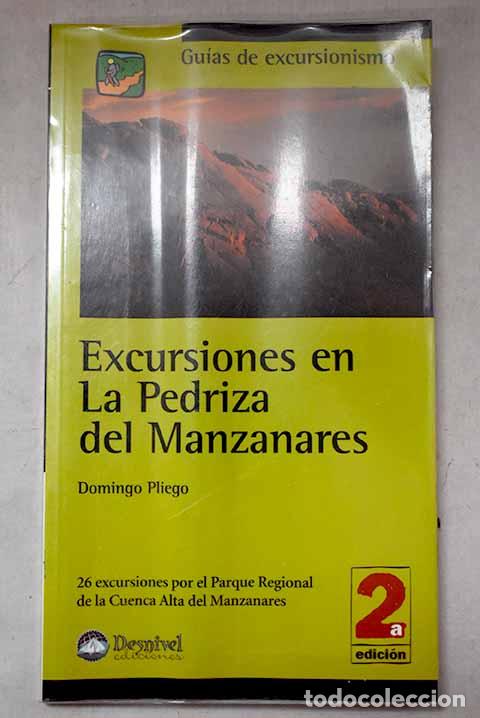 Libros: Excursiones en la Pedriza del Manzanares .- Pliego Vega, Domingo