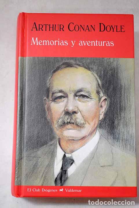 Libros: Memorias y aventuras.- Conan-Doyle, Arthur