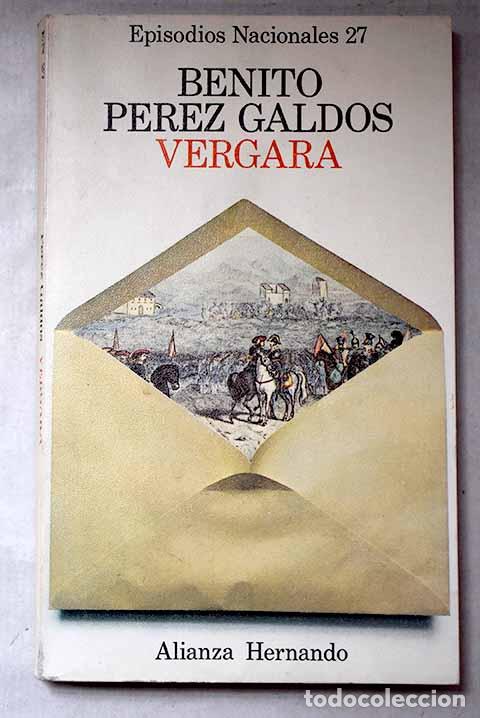 Livres: Vergara: P&eacute;rez Gald&oacute;s, Benito.- P&eacute;rez Gald&oacute;s, Benito