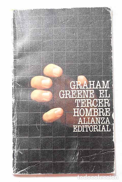 Livres: El tercer hombre: Greene, Graham.- Greene, Graham